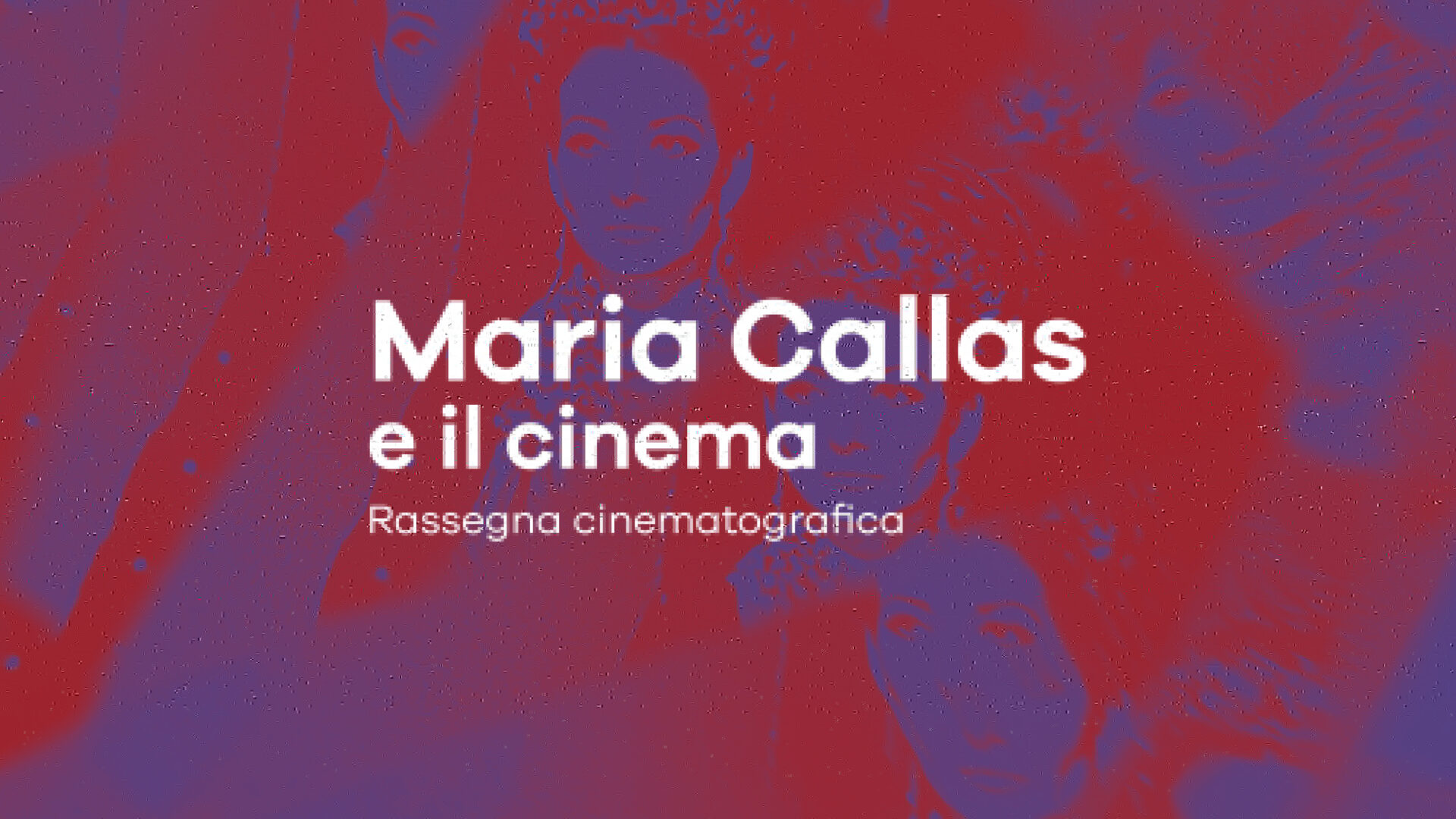 Maria Callas e il cinema – Rassegna cinematografica